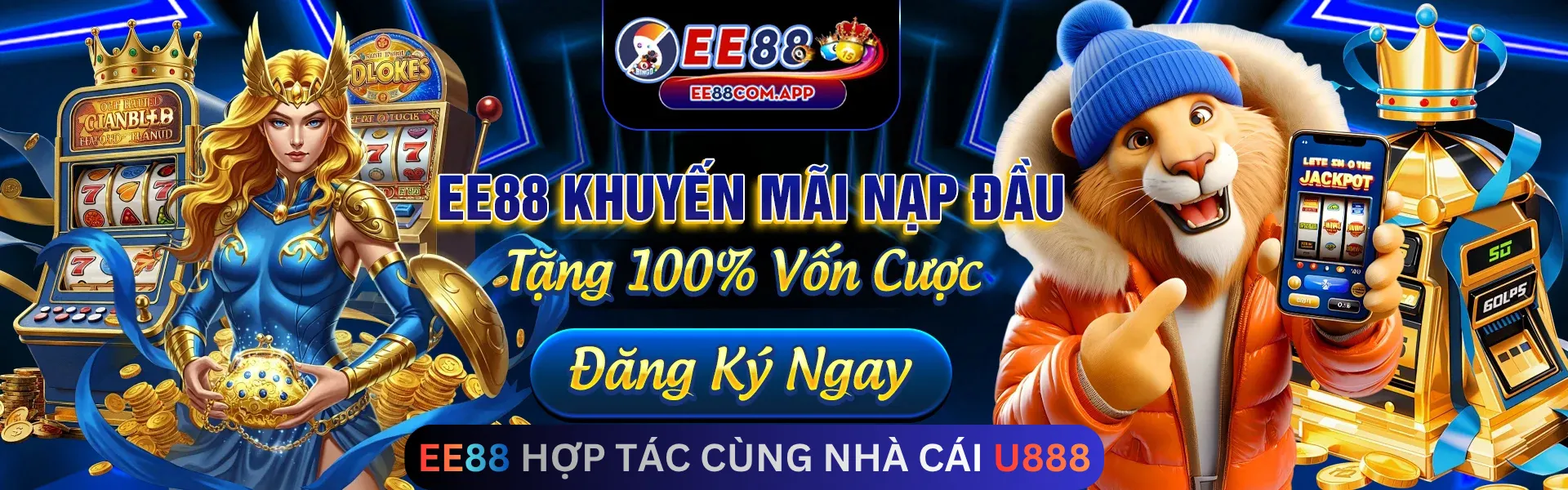 EE88 HỢP TÁC CÙNG NHÀ CÁI U888